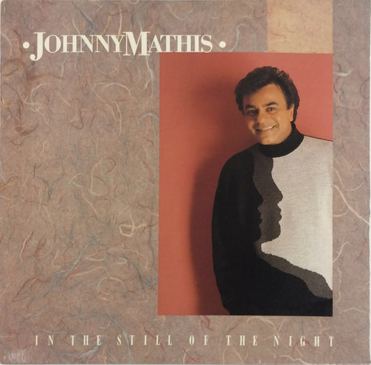 Johnny Mathis : In The Still Of The Night (LP)