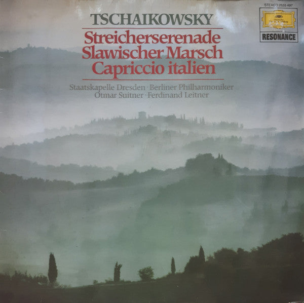 Pyotr Ilyich Tchaikovsky, Staatskapelle Dresden · Berliner Philharmoniker, Otmar Suitner · Ferdinand Leitner : Streicherserenade / Slawischer Marsch / Capriccio Italien (LP, Comp, RE)