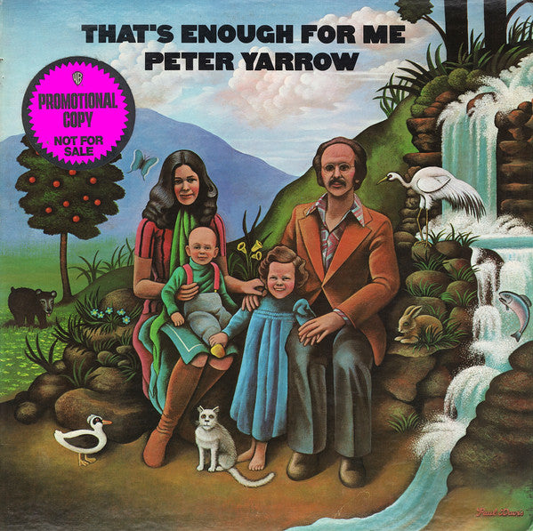 Peter Yarrow : That's Enough For Me (LP, Album, Promo, Gat)