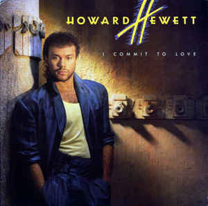 Howard Hewett : I Commit To Love (LP, Album, All)