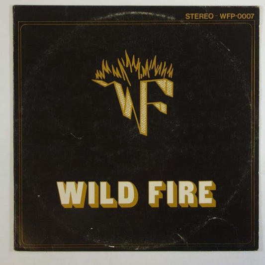 Wild Fire : Sweetness / I Believe / Message To Santa (12")