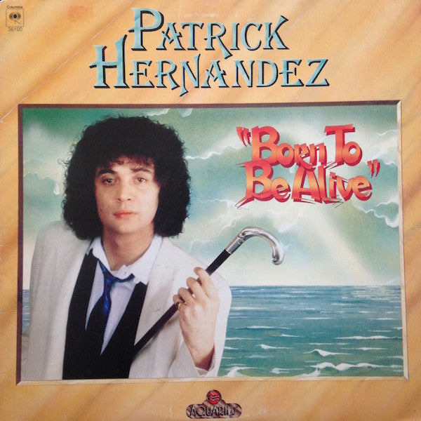 Patrick Hernandez : Born To Be Alive (LP, Album, Ter)