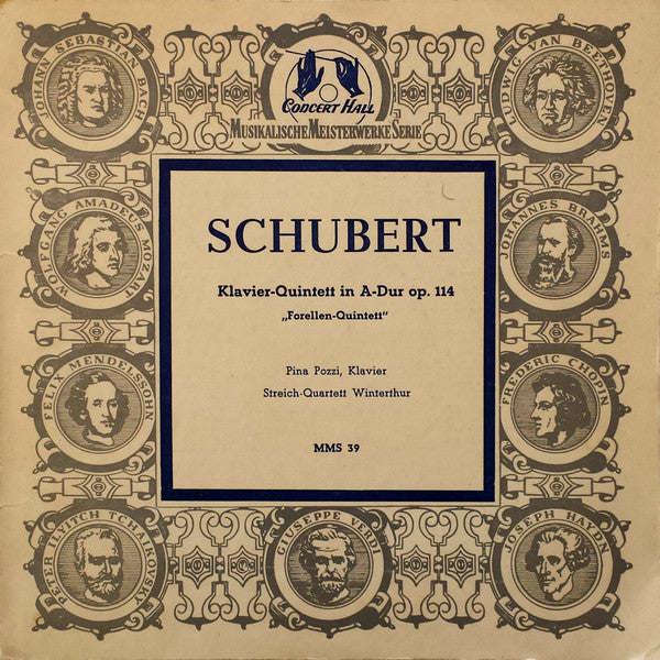 Franz Schubert, Pina Pozzi, Streichensemble Winterthur : Klavier-Quintett In A-Dur Op. 114 („Forellen-Quintett“) (10", Mono)