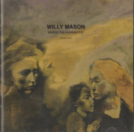 Willy Mason : Where The Humans Eat (CD, Album)