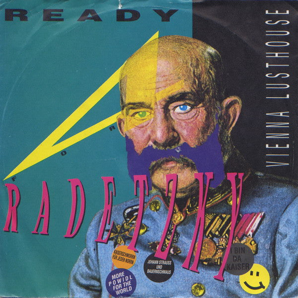 Vienna Lusthouse : Ready For Radetzky (7", Single)