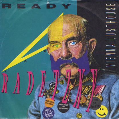 Vienna Lusthouse : Ready For Radetzky (7", Single)