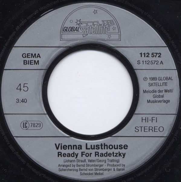 Vienna Lusthouse : Ready For Radetzky (7", Single)