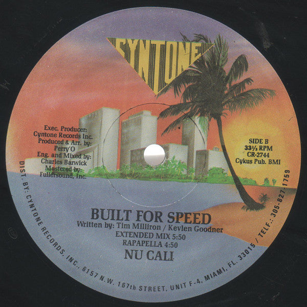 Nu Cali : Built For Speed (12", Single)