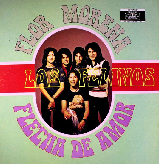 Los Felinos : Flor Morena Flecha De Amor (LP, Album)