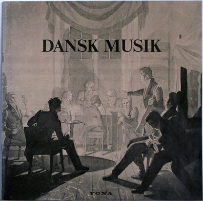 Det Kongelige Kapel : Dansk Musik (3xLP, Comp)