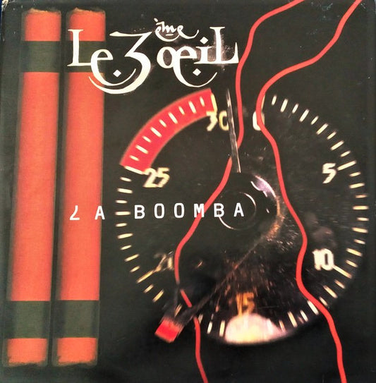 Le 3ème Œil : La Boomba (12")