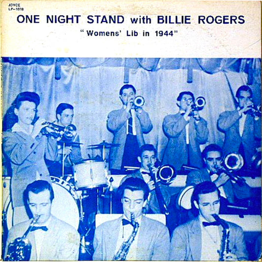 Billie Rogers (2) : One Night Stand With Billie Rogers "Womens' Lib In 1944" (LP, Album)