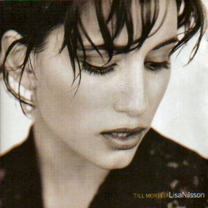 Lisa Nilsson : Till Morelia (CD, Album)