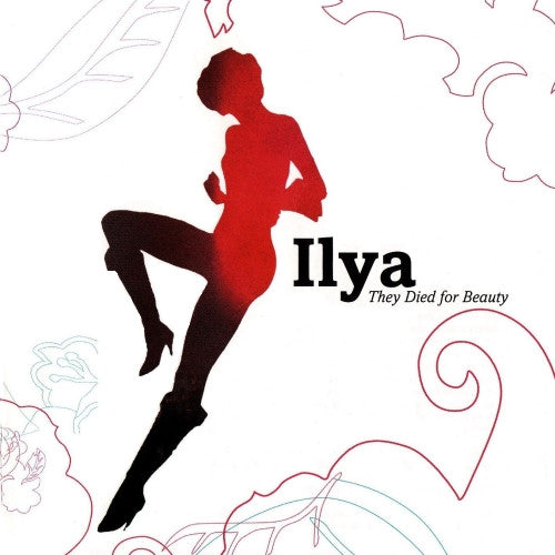 Ilya : They Died For Beauty (CD, Album, Ltd)