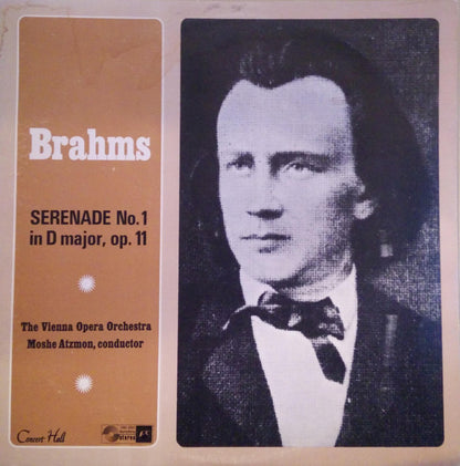 Johannes Brahms, Orchester Der Wiener Staatsoper, Moshe Atzmon : Serenade No.1 In D Major, Op.11 (LP)