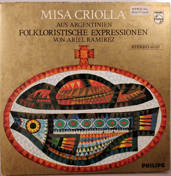 Ariel Ramirez : Misa Criolla Aus Argentinien (Folkloristische Expressionen Von Ariel Ramirez) (LP, Album)