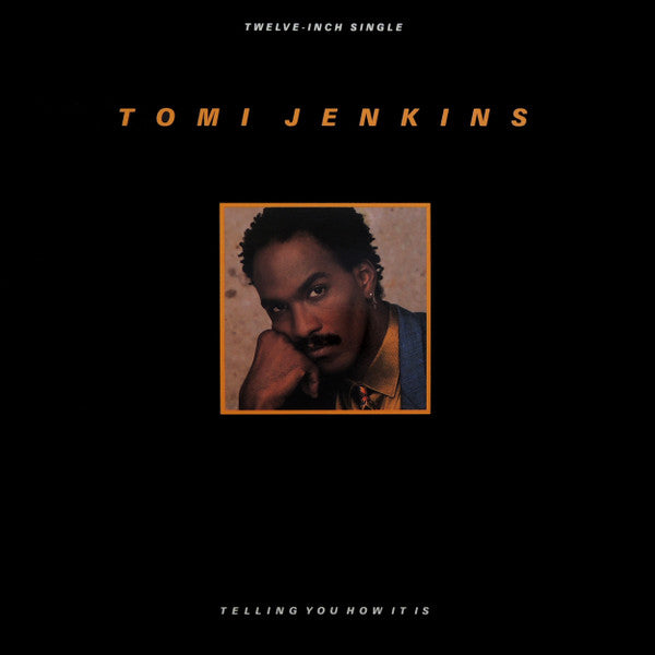 Tomi Jenkins : Telling You How It Is (12", Single)