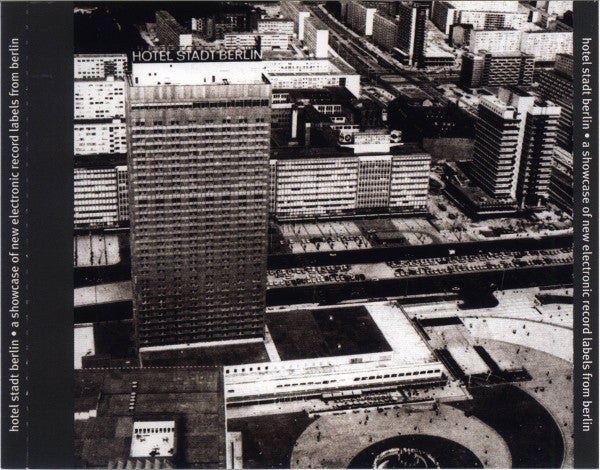 Various : Hotel Stadt Berlin (A Showcase Of New Electronic Record Labels From Berlin) (CD, Comp)