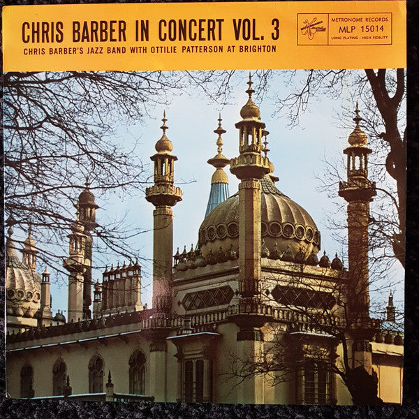 Chris Barber : Chris Barber in Concert Volume Three (LP, Album, Mono)