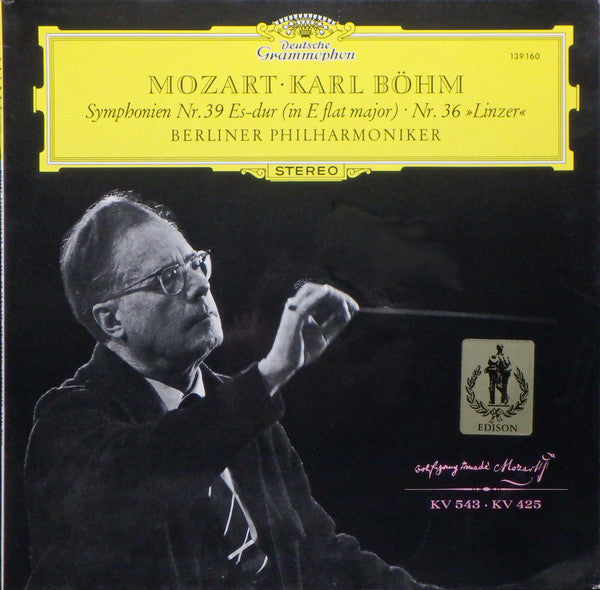 Wolfgang Amadeus Mozart • Karl Böhm, Berliner Philharmoniker : Symphonien Nr. 39 Es-Dur • Nr. 36 »Linzer« (LP, RE, RP)