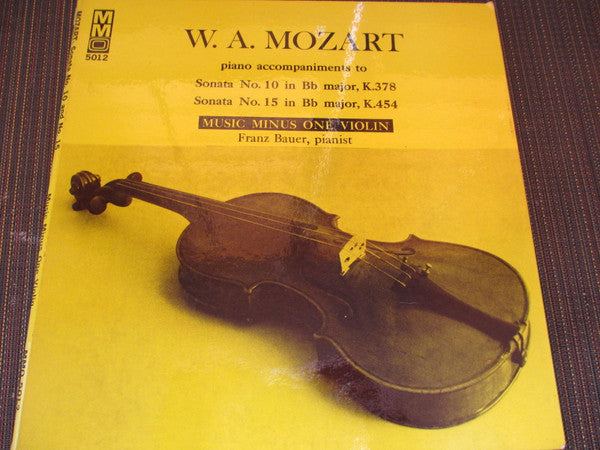 Franz Bauer : Piano Accompaniments To W.A. Mozart - Music Minus One Violin (LP, Gat)