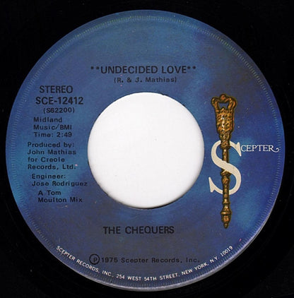 The Chequers : Undecided Love (7")