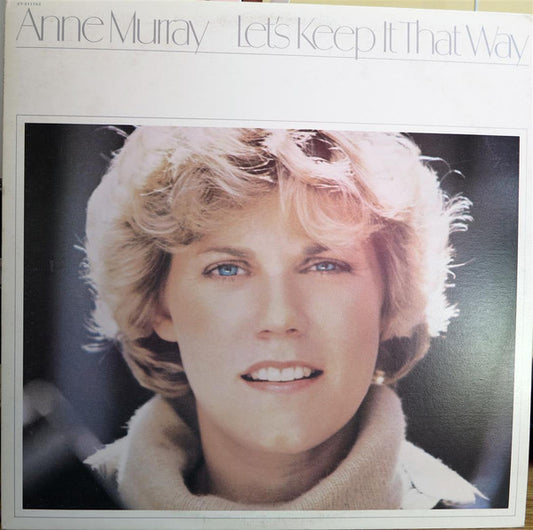 Anne Murray : Let's Keep It That Way (LP, Album, Club, Col)