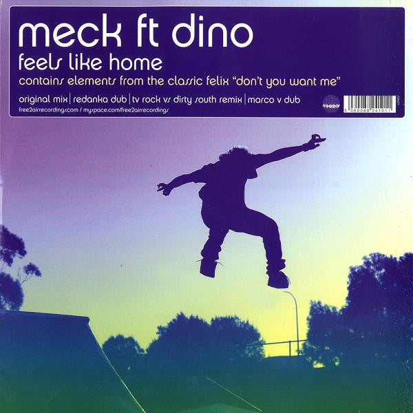 Meck (2) Ft Dino Lenny : Feels Like Home (12", Single)