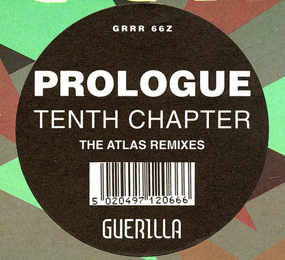 Tenth Chapter : Prologue (The Atlas Remixes) (12")