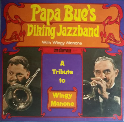 Papa Bue's Viking Jazz Band With Wingy Manone : A Tribute To Wingy Manone (LP, Album, RP)