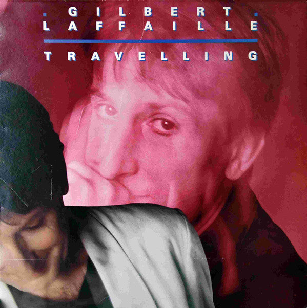 Gilbert Laffaille : Travelling (LP, Album)