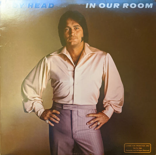 Roy Head : In Our Room (LP, Album, Promo)