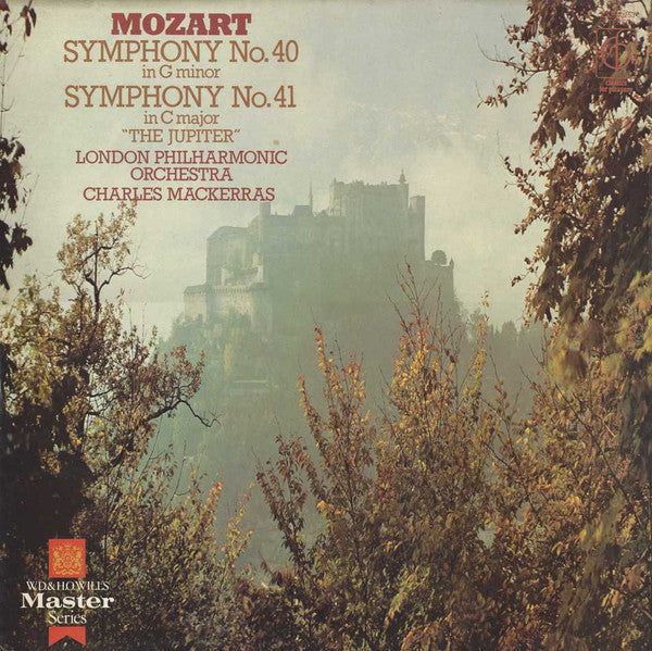 Wolfgang Amadeus Mozart, The London Philharmonic Orchestra, Sir Charles Mackerras : Symphony No. 40 In G Minor / Symphony No. 41 In C Major "The Jupiter" (LP)