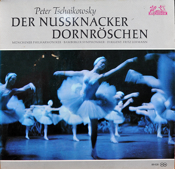 Pyotr Ilyich Tchaikovsky, Fritz Lehmann, Münchner Philharmoniker, Bamberger Symphoniker : Der Nussknacker / Dornröschen (LP, Comp, RE)