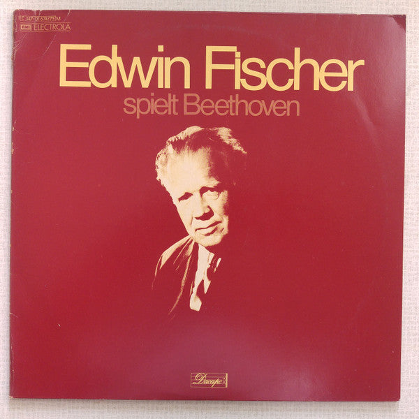 Edwin Fischer Spielt Ludwig van Beethoven : Piano Sonatas Nr, 7, 8, 31, 32 (2xLP, Comp, Mono)