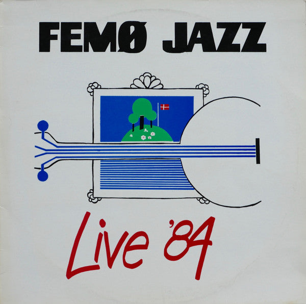 Various : Femø Jazz Live '84 (LP, Album)