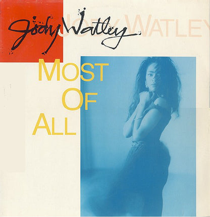 Jody Watley : Most Of All (12")