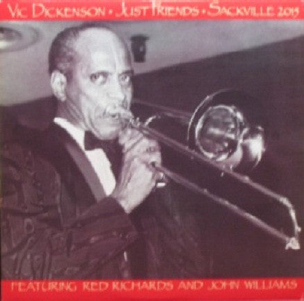 Vic Dickenson : Just Friends - Featuring Red Richards And John Williams (LP, Album)