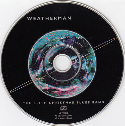 The Keith Christmas Band : Weatherman  (CD, Album)