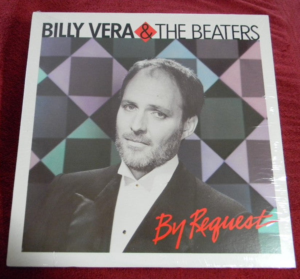 Billy Vera & The Beaters : By Request (The Best Of Billy Vera & The Beaters) (LP, Comp, Club, RE)