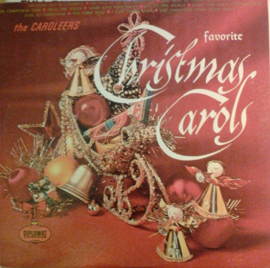 The Caroleers : Favorite Christmas Carols (LP, Album, Mono)