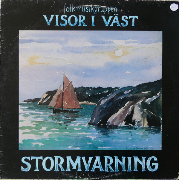 Visor I Väst : Stormvarning (LP, Album)