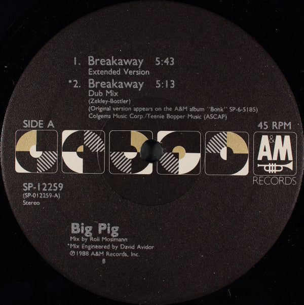 Big Pig : Breakaway (12", Single)