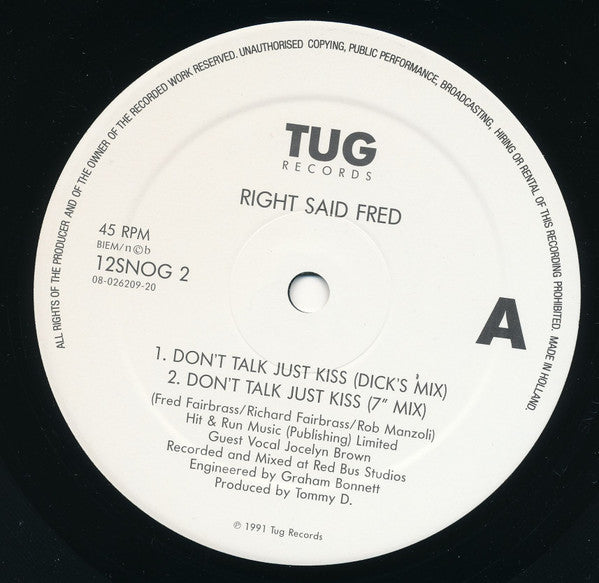 Right Said Fred : Don't Talk Just Kiss (12")