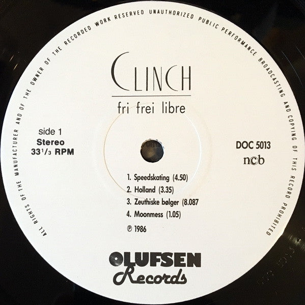 Clinch (5) : Fri Frei Libre (LP, Album)