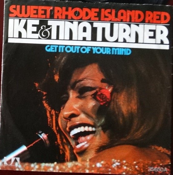 Ike & Tina Turner : Sweet Rhode Island Red (7", Single)