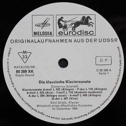 Emil Gilels, Jean-Philippe Rameau, Domenico Scarlatti, Carl Philipp Emanuel Bach, Muzio Clementi, Joseph Haydn : Die Klassische Klaviersonate (2xLP, Album)