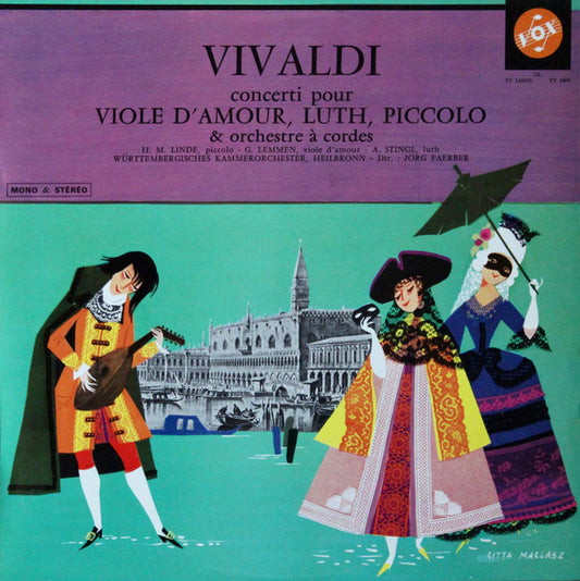 Antonio Vivaldi, Hans-Martin Linde, Günther Lemmen, Anton Stingl : Concerti pour Viole D'Amour, Luth, Piccolo (LP, Album)