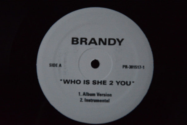 Brandy (2) : Who is she 2 you (12", Maxi, Promo, W/Lbl)