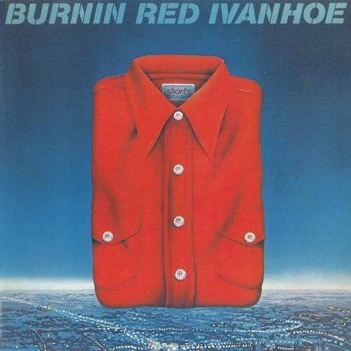 Burnin Red Ivanhoe : "Shorts" (2xCD, RE)